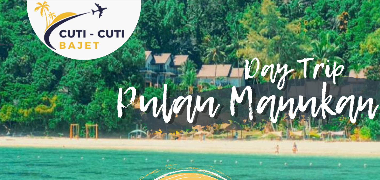 Pakej Pulau Manukan Sabah